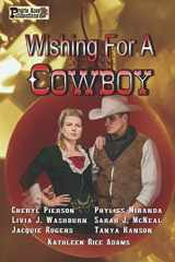 9780615910703-061591070X-Wishing for a Cowboy