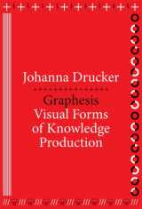 9780674724938-0674724933-Graphesis: Visual Forms of Knowledge Production (metaLABprojects)