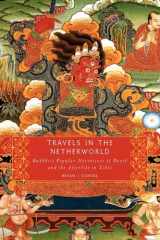 9780199895557-0199895554-Travels in the Netherworld: Buddhist Popular Narratives of Death and the Afterlife in Tibet