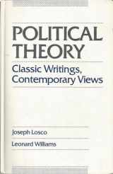 9780312046934-0312046936-Political Theory: Classic Writings, Contemporary Views