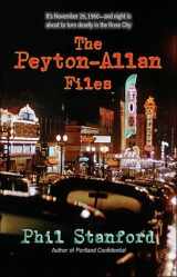 9780982895801-0982895801-The Peyton-Allan Files