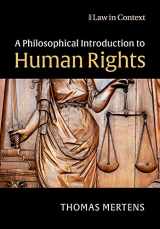 9781108402828-1108402828-A Philosophical Introduction to Human Rights (Law in Context)