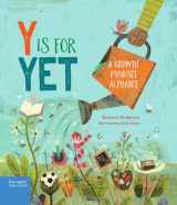 9781631985256-1631985256-Y Is for Yet: A Growth Mindset Alphabet