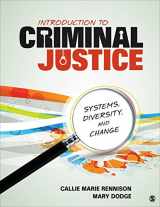 9781452240671-1452240671-Introduction to Criminal Justice: Systems, Diversity, and Change