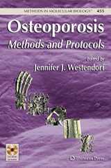 9781588298287-1588298280-Osteoporosis: Methods and Protocols (Methods in Molecular Biology, 455)
