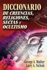 9788482671383-8482671383-Diccionario de creencias, religiones, sectas y ocultismo (Spanish Edition)