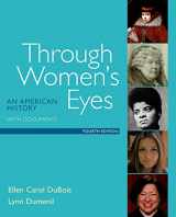 9781319003128-1319003125-Through Women's Eyes: An American History with Documents