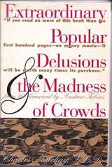 9780517884331-051788433X-Extraordinary Popular Delusions & the Madness of Crowds