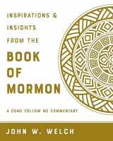 9781524425739-1524425737-Inspiration & Insights from the Book of Mormon