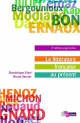 9782047309476-2047309476-La Littérature française au présent 2ème édition augmentée