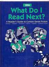 9780810385979-081038597X-What Do I Read Next? 1994: A Reader's Guide to Current Genre Fiction Fantasy, Western, Romance, Horror, Mystery, Science Fiction