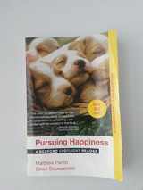 9781319046590-1319046592-Pursuing Happiness : A Bedford Spotlight Reader (Evaluation Copy)