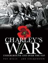 9781845767976-1845767977-Charley's War (Vol. 6): Underground and Over the Top