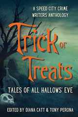 9780996309271-0996309276-Trick or Treats: Tales of All Hallows' Eve