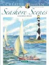 9780486818009-0486818004-Creative Haven Seashore Scenes Coloring Book: Relax & Unwind with 31 Stress-Relieving Illustrations (Adult Coloring Books: Sea Life)