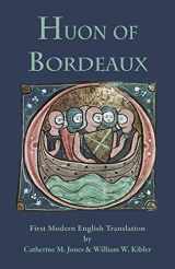 9781599104010-1599104016-Huon of Bordeaux (Medieval & Renaissance Texts)