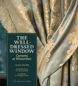 9781580934589-1580934587-The Well-Dressed Window: Curtains at Winterthur