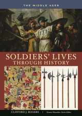 9780313333507-0313333505-Soldiers' Lives through History - The Middle Ages