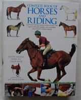 9781844772612-1844772616-Complete Book of Horses and Riding