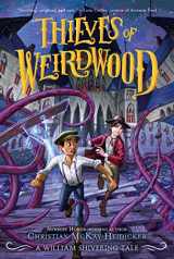 9781250763006-1250763002-Thieves of Weirdwood (Thieves of Weirdwood, 1)