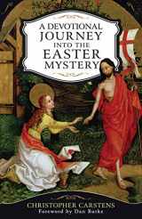 9781622826629-1622826620-A Devotional Journey into the Easter Mystery