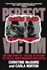 9780440204428-0440204429-Perfect Victim: The True Story of the Girl in the Box