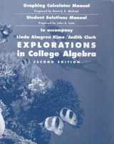 9780471403562-0471403563-Explorations in College Algebra, Graphing Calculator Manual and Student Solutions Manual