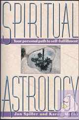 9780671660413-0671660411-Spiritual Astrology: Your Personal Path to Self-Fulfillment