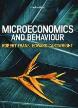 9781526847843-1526847841-Microeconomics and Behaviour, 3e (UK Higher Education Business Economics)