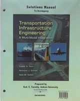 9780534394462-0534394469-Solutions Manual To Accompany: Transportation Infrastructure Engineering: A Multi-Modal Integration