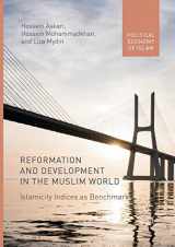 9783319858067-3319858068-Reformation and Development in the Muslim World: Islamicity Indices as Benchmark (Political Economy of Islam)