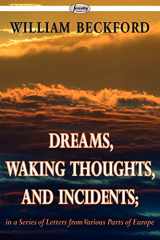 9781604506846-1604506849-Dreams, Waking Thoughts, and Incidents