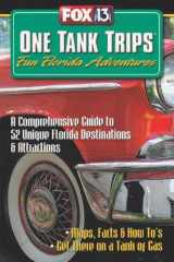 9780976055525-097605552X-One Tank Trips: Fun Florida Adventures