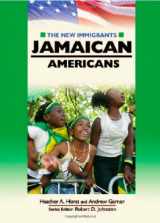 9780791087909-0791087905-Jamaican Americans (The New Immigrants)
