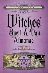 9780738769059-0738769053-Llewellyn's 2024 Witches' Spell-A-Day Almanac (Llewellyn's 2024 Calendars, Almanacs & Datebooks, 18)
