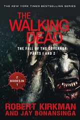 9781250073105-1250073103-The Walking Dead: The Fall of the Governor: Parts 1 and 2 (The Walking Dead Series)