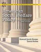 9780205053285-0205053289-American Social Welfare Policy: A Pluralist Approach, Brief Edition (Mysearchlab)