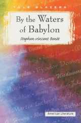 9780895986900-0895986906-By the Waters of Babylon (Tale Blazers)