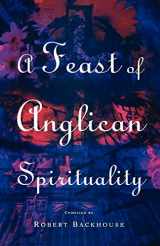 9781853111952-1853111953-A Feast of Anglican Spirituality