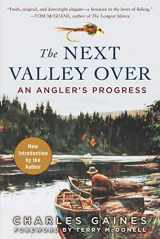 9781510717893-1510717897-The Next Valley Over: An Angler's Progress