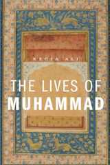 9780674659889-0674659880-The Lives of Muhammad
