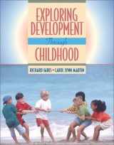 9780205342129-0205342124-Exploring Development through Childhood