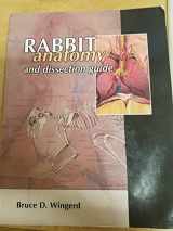 9781599840383-1599840383-RABBIT ANATOMY+DISSECTION GUIDE