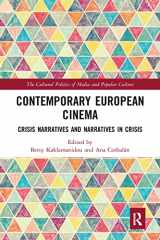 9780367582258-0367582252-Contemporary European Cinema (The Cultural Politics of Media and Popular Culture)