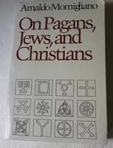 9780819562180-0819562181-On Pagans, Jews, and Christians