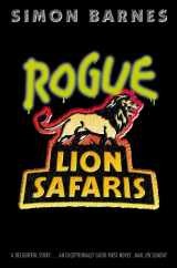 9780006498490-0006498493-Rogue Lion Safaris