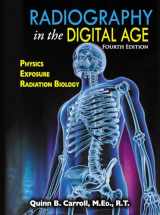 9780398094089-039809408X-Radiography in the Digital Age: Physics - Exposure - Radiation Biology
