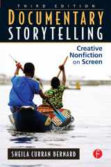 9780240812410-0240812417-Documentary Storytelling: Creative Nonfiction on Screen, 3rd Edition