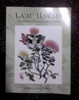 9780930897628-0930897625-La'au Hawai'i: Traditional Hawaiian Uses of Plants