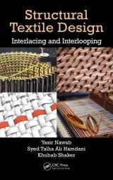 9781498779432-1498779433-Structural Textile Design: Interlacing and Interlooping